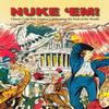 Nuke Em Classic Cold War Comics Celebrating the End of the World... 9781613451632