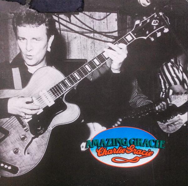 

LP Record CHARLIE GRACIE - Amazing Gracie CR30211 Charly Records 1982 UK Rock Used