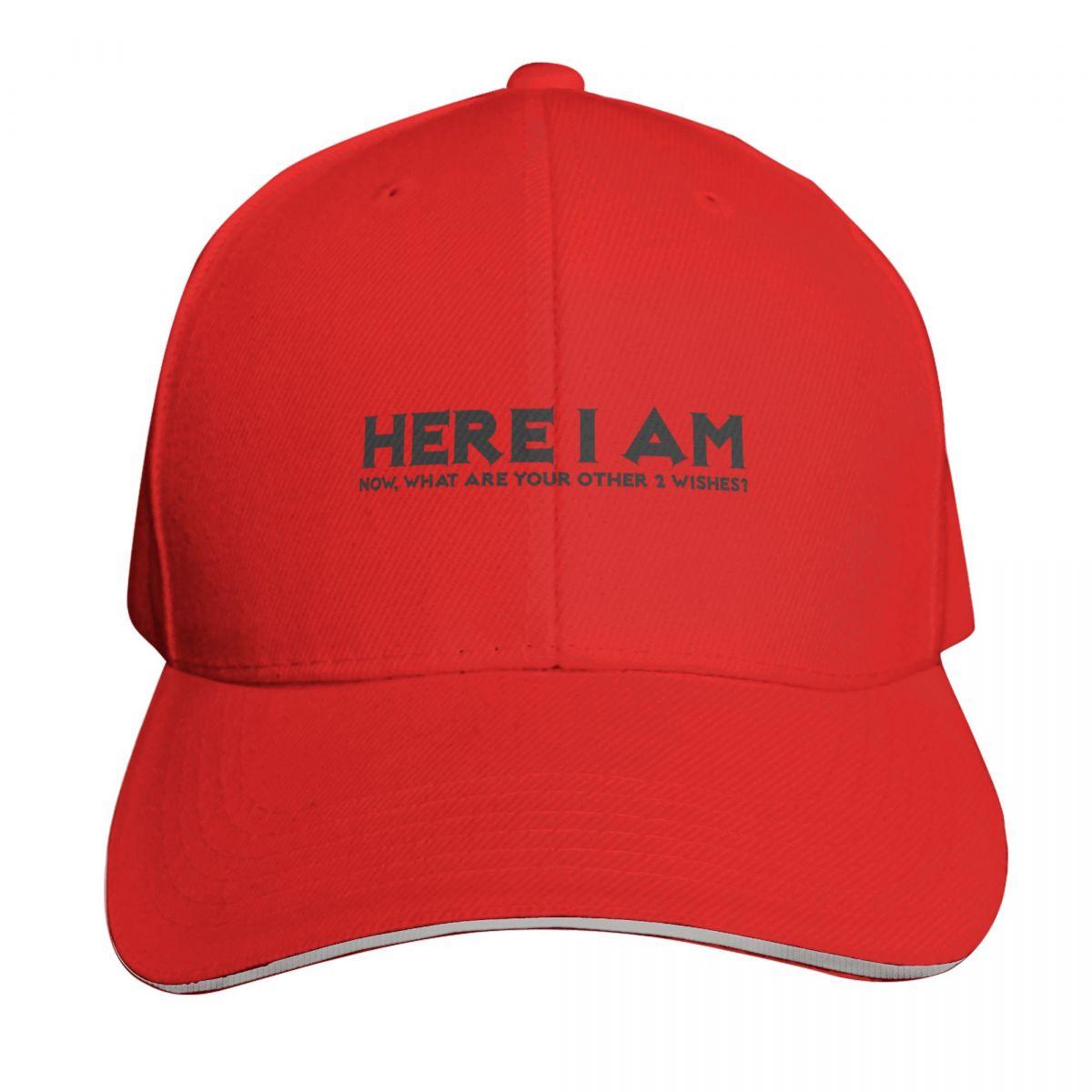 Here I Am Now what are your other wishes Baseball Cap Designer Hat Rugby Hat Beach hiking hat Golf Unisex Womens