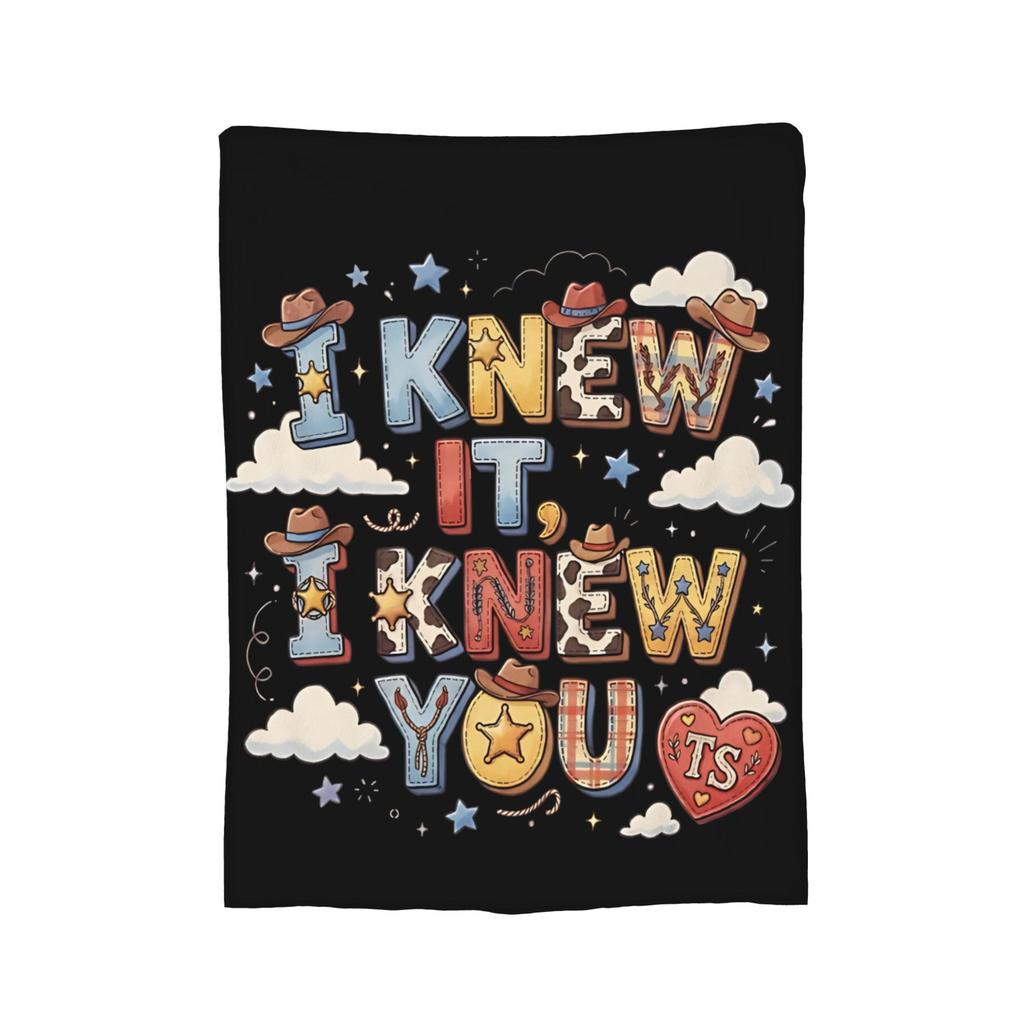 Cowgirl Girl I Knew It I Knew You Knitted Blankets TS5 Fuzzy Throw Blanket Summer Air Conditioning Printed Lightweight Bedsprea,