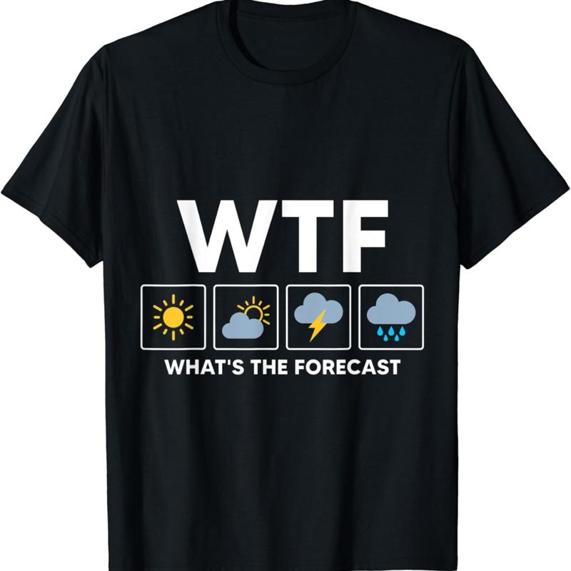 Weather forecast weatherman meteorology funny meteorologist T Shirt S разноцветный