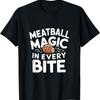 Meatball Graphic Costume Italian Chef Foodie Protein Lover T-Shirt