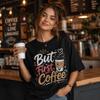 But First Coffee Graphic Tee, Cute Coffee Cup Shirt - Aesthetic Hues Unisex Cotton Top, Barista Gift, Everyday Casual Apparel