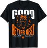 Good Better Best Shirt Chicago Men Women T‑Shirt