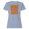 More Good Days Retro Women's T-shirt