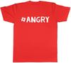 Hashtag Angry Funny Unisexs Unisexs TShirt