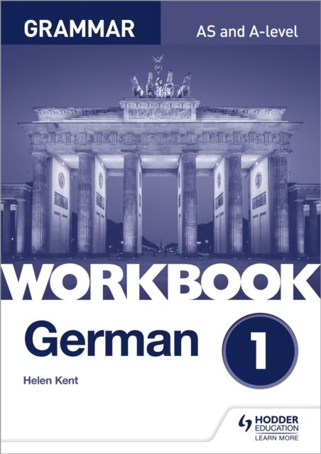The German A-level Grammar Workbook 1 Book