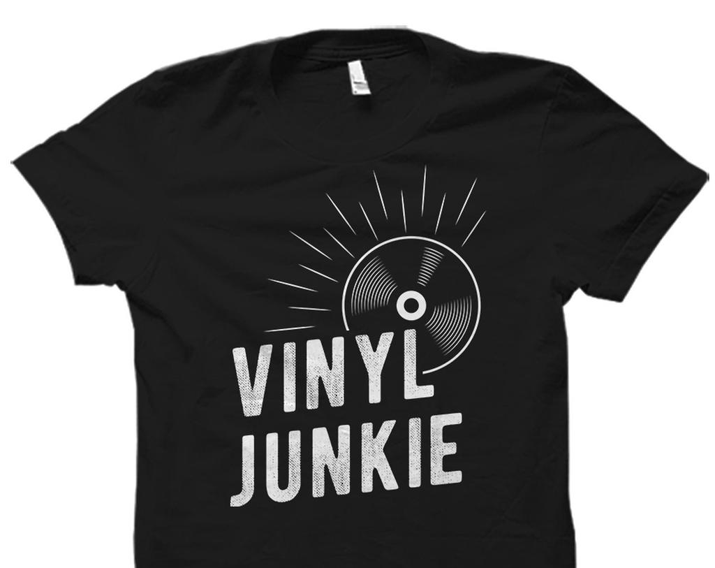 Vinyl Junkie Shirt. Vinyl Junkie Gift. Vinyl Collector Shirt. Record Collector Gift. Records Shirt. Vinyl Shirt. DJ Gift. DJ Shirt #OS2045