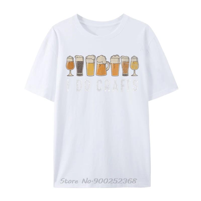 Craft Beer Vintage I Do Crafts Home Brew Art Cute Man Men Tshirt Luxury Graphic Designer T Shirt Oneck Tshirt Cotton Tees
