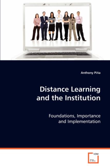 The Distance Learning and the Institution Book