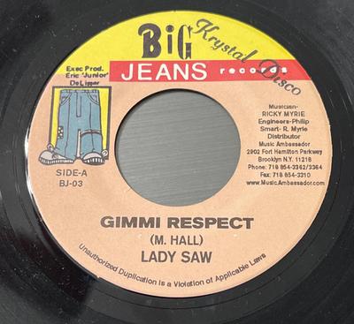 7inch Record LADY SAW / POWERMAN - Gimmi Respect / No Friend Fassy BJ03 Big Jeans Recor 2001 US Reggae, Ska & Dub Used