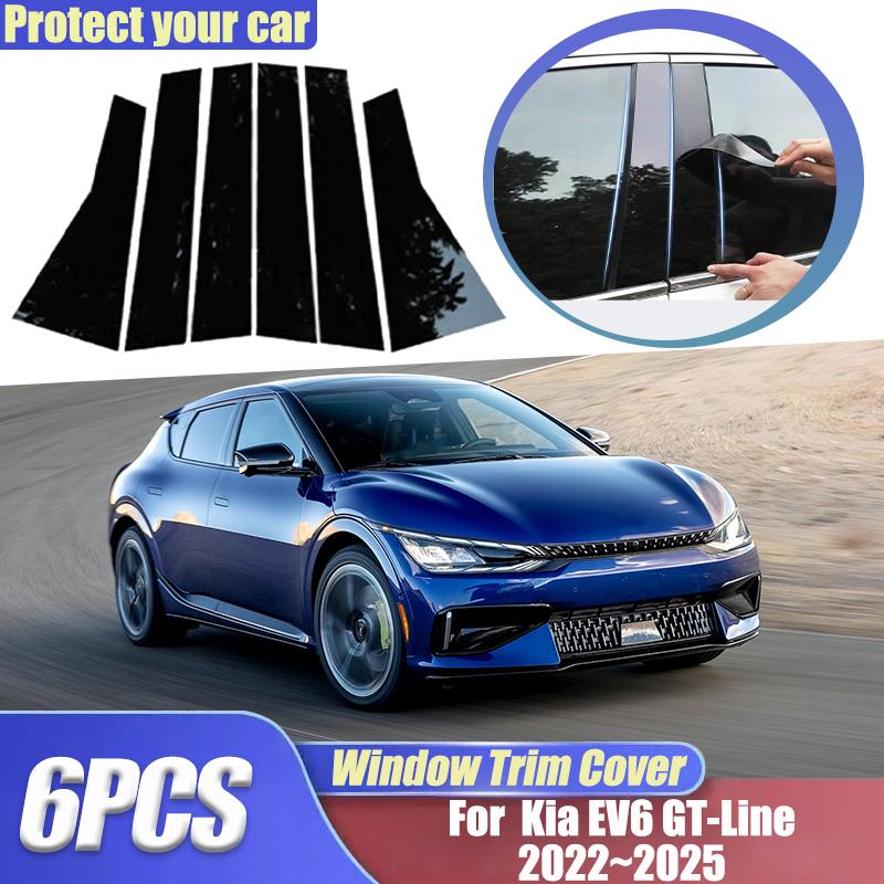 For Kia EV6 GT-Line Accessories ~2025  2024 6PCS B C Pillar Window Trim Covers Center Column Stickers Auto Accessories nero