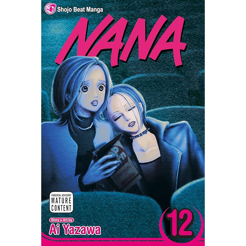 Nana, Vol. 12 A chance meeting on a train to Tokyo