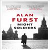 Night Soldiers by Alan Furst Paperback Book 9781474611626