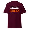 Team Ginger - Gilligan's Island Shirt Klassische TV-Show Rothaarige Zitat, Unisex