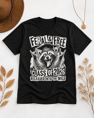 Cute Feral and Free Class of 2026 Funny Raccoon Graduation T Shirt