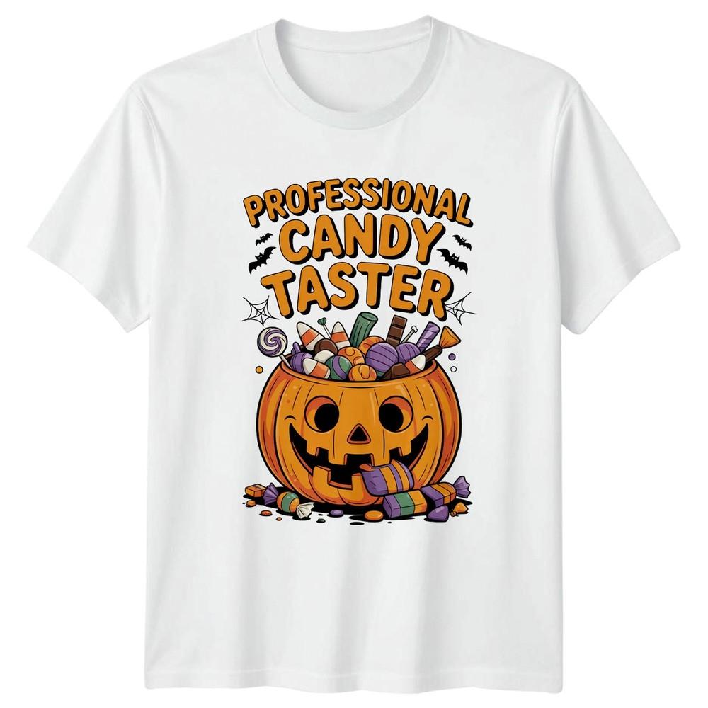 Professional Candy Taster TShirt Halloween Gift For Him And Her S
