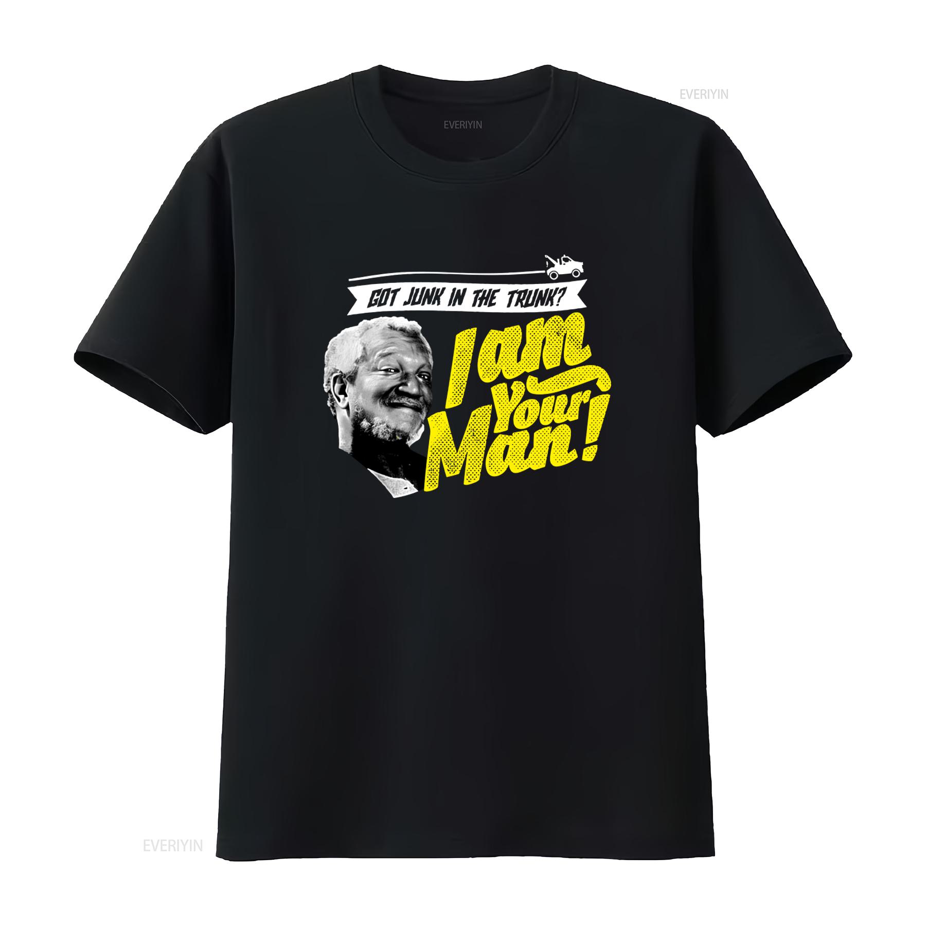 

Redd Foxx Junk In The Trunk Mens T Shirt Sandford Sons Fred I Am Your Man Design Unique Print vintage Washed homme Breathable 4XL
