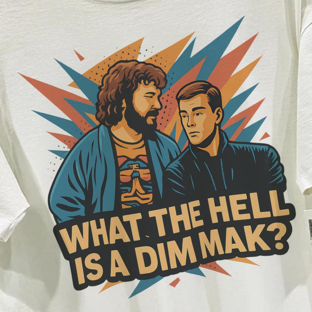What the hell is a dim mak Bloodsport jcvd retro 80s 90s t shirt gift