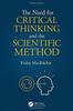 Raamat The Need for Critical Thinking and the Scientific Method