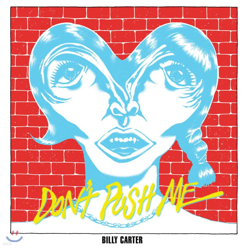 

Billy Carter 2nd Album - Don’t Push Me