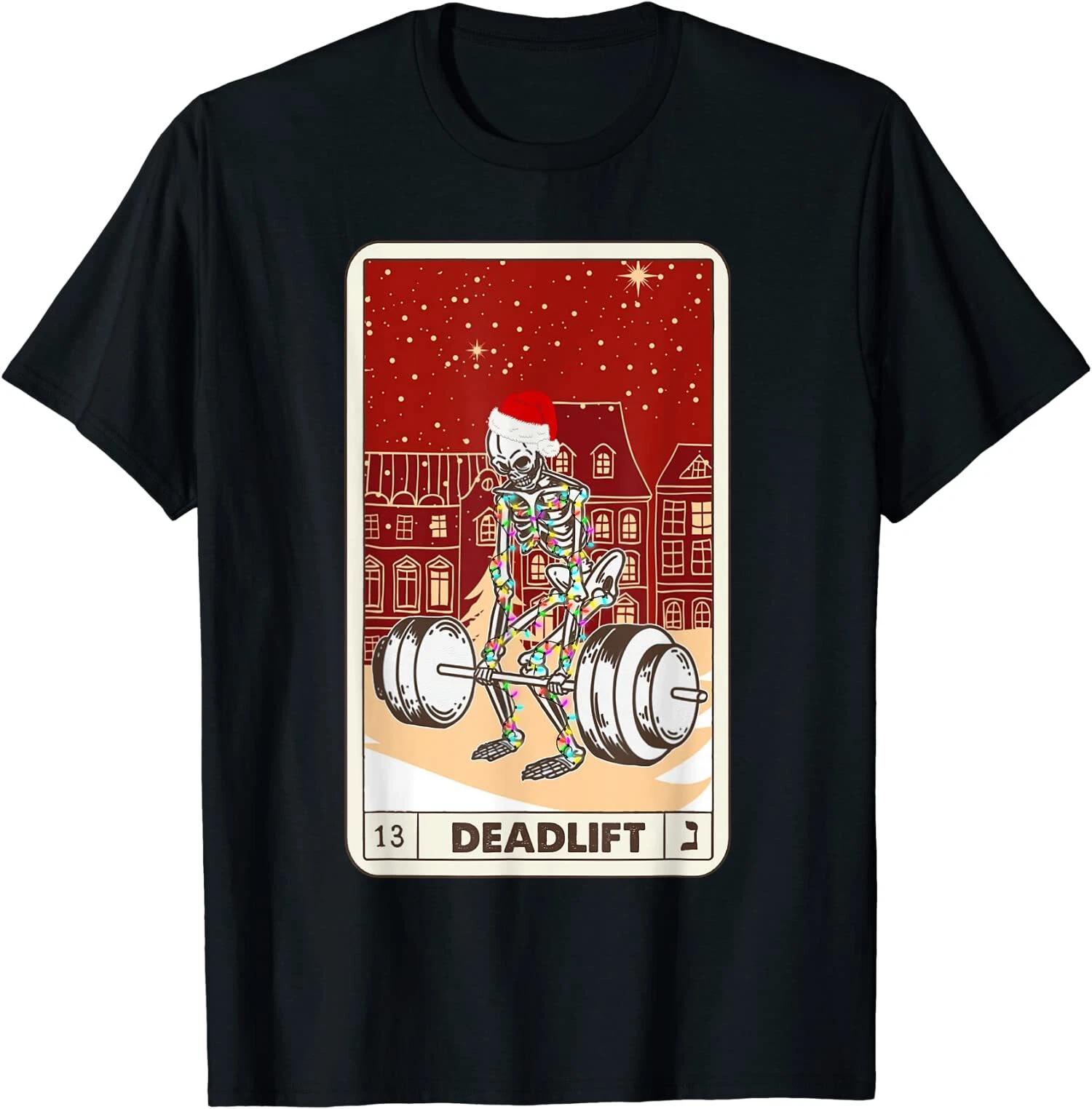 Men s and Women s T-shirts Christmas Skeleton Deadlift Tarot Card Outfit Funny Workout Gift T-Shirt S-3XL M