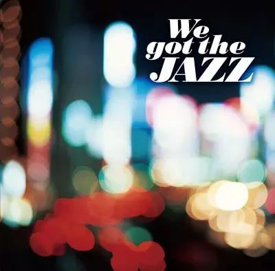 CD VARIOUS  We Got The Jazz PCD20376 PVINE 2017 Japan Obi Rap  HipHopRB