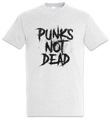 Punks Not Dead I T-Shirt DJ MC Experimental Rock New Wave Noise Synthesizer