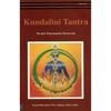 Kundalini Tantra/2012 Reprint/ 2013 Golden Jubilee Edition