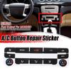 1 Stück Auto-Klimaanlage AC Klimaregler Knopf Reparatur Auto Aufkleber Aufkleber Autoinnenausstattung für Ford S-Max/für Mondeo