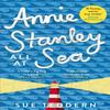Annie Stanley All At Sea by Sue Teddern Paperback Book 9781529025057