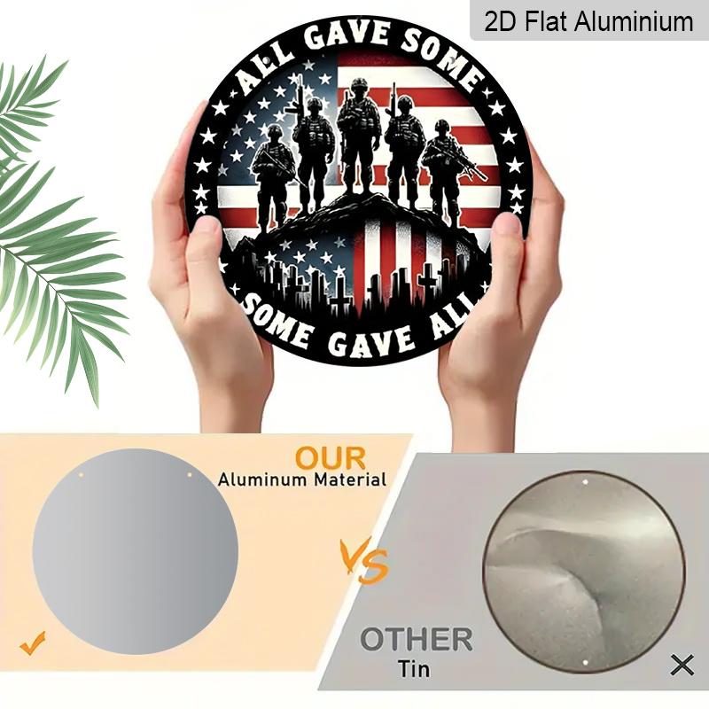2D Flat, 1pc 7.87x7.87in Round Aluminum Sign, "All Gave Some Some Gave All" Veteran Memorial Plaque, US Flag Soldier Silhouette Design, Metal Wall
