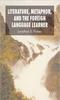 The Literature, Metaphor and the Foreign Language Learner Book