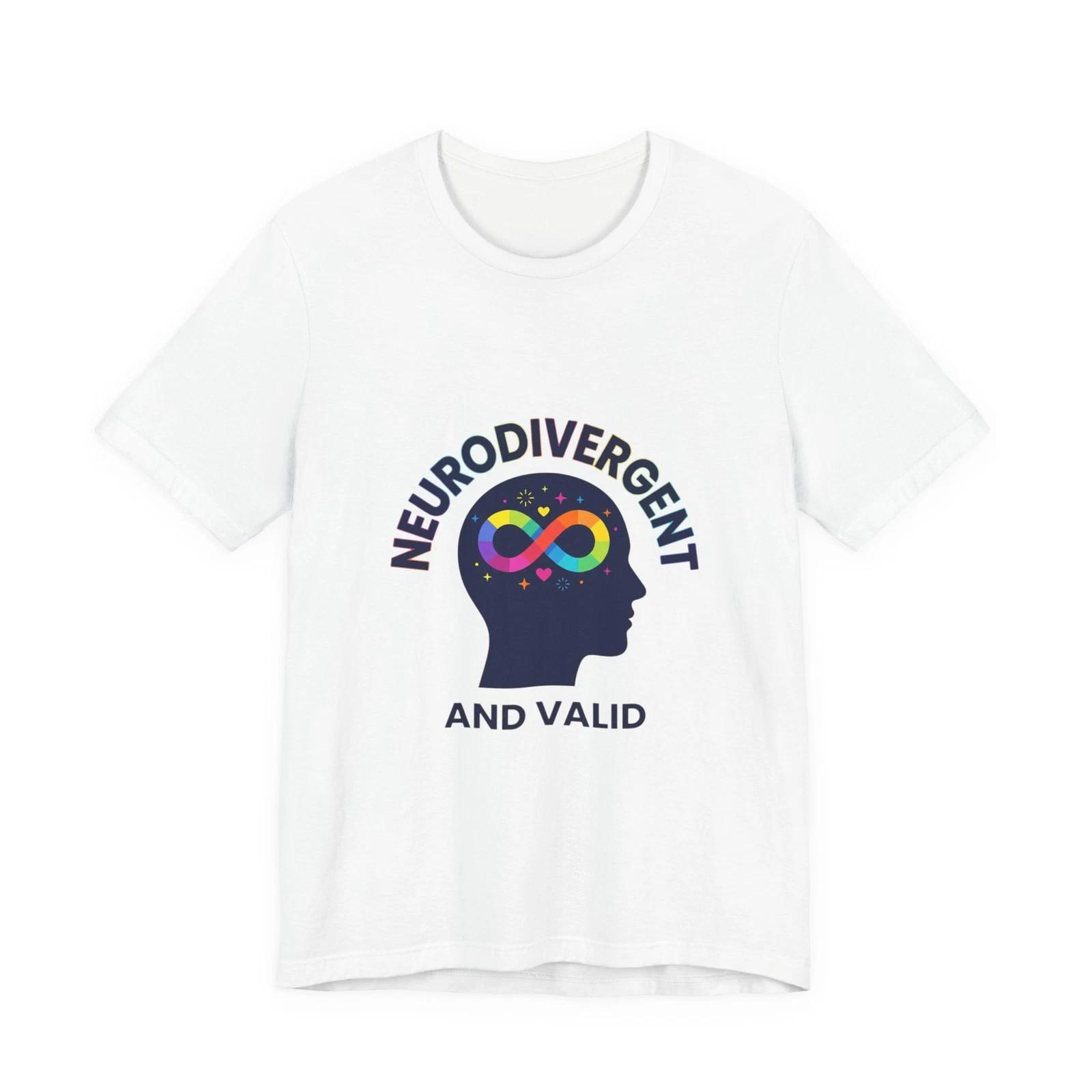 

Neurodivergent And Valid T-shirt | Autism Acceptance, Autistic Pride S