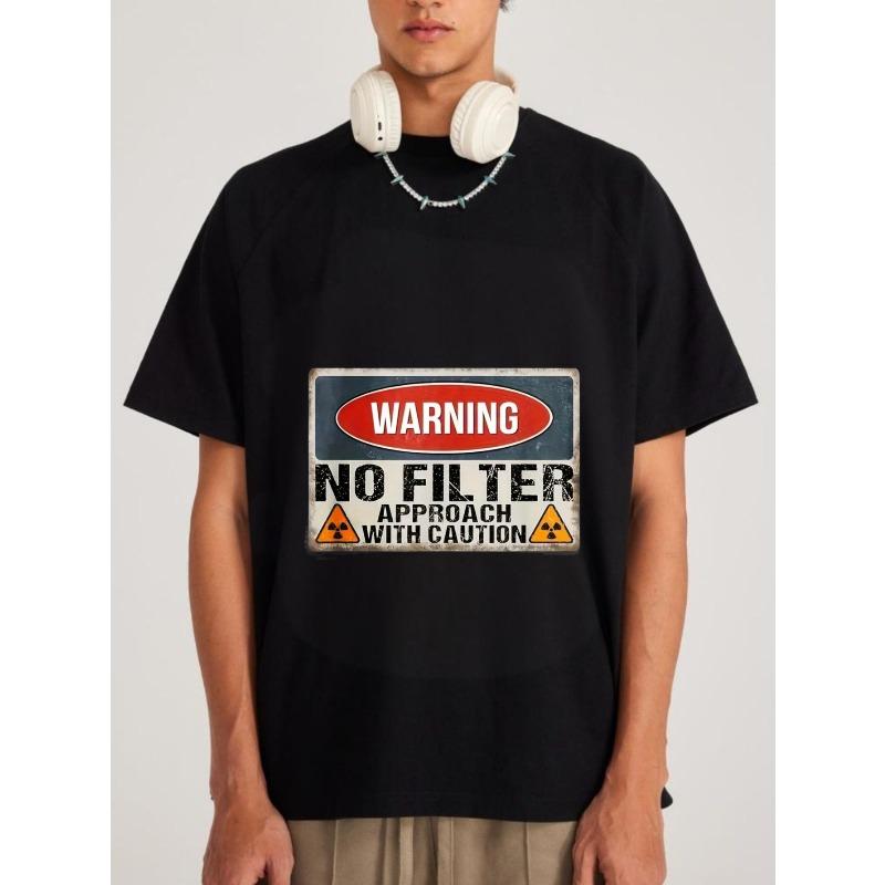Weißes T-Shirt Mit Warnschild 'No Filter' Grafik Herren Lässiges Streetwear Top für den Alltag