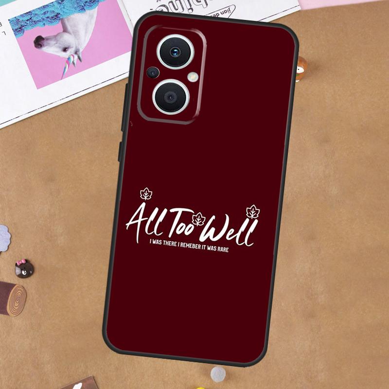 All Too Well Lyrics Art Case For OPPO Reno 12F 13F 14F 11F 8T 7 8 10 11 12 13 14 Pro OPPO Find X6 X5 X8 X9 Pro Cover