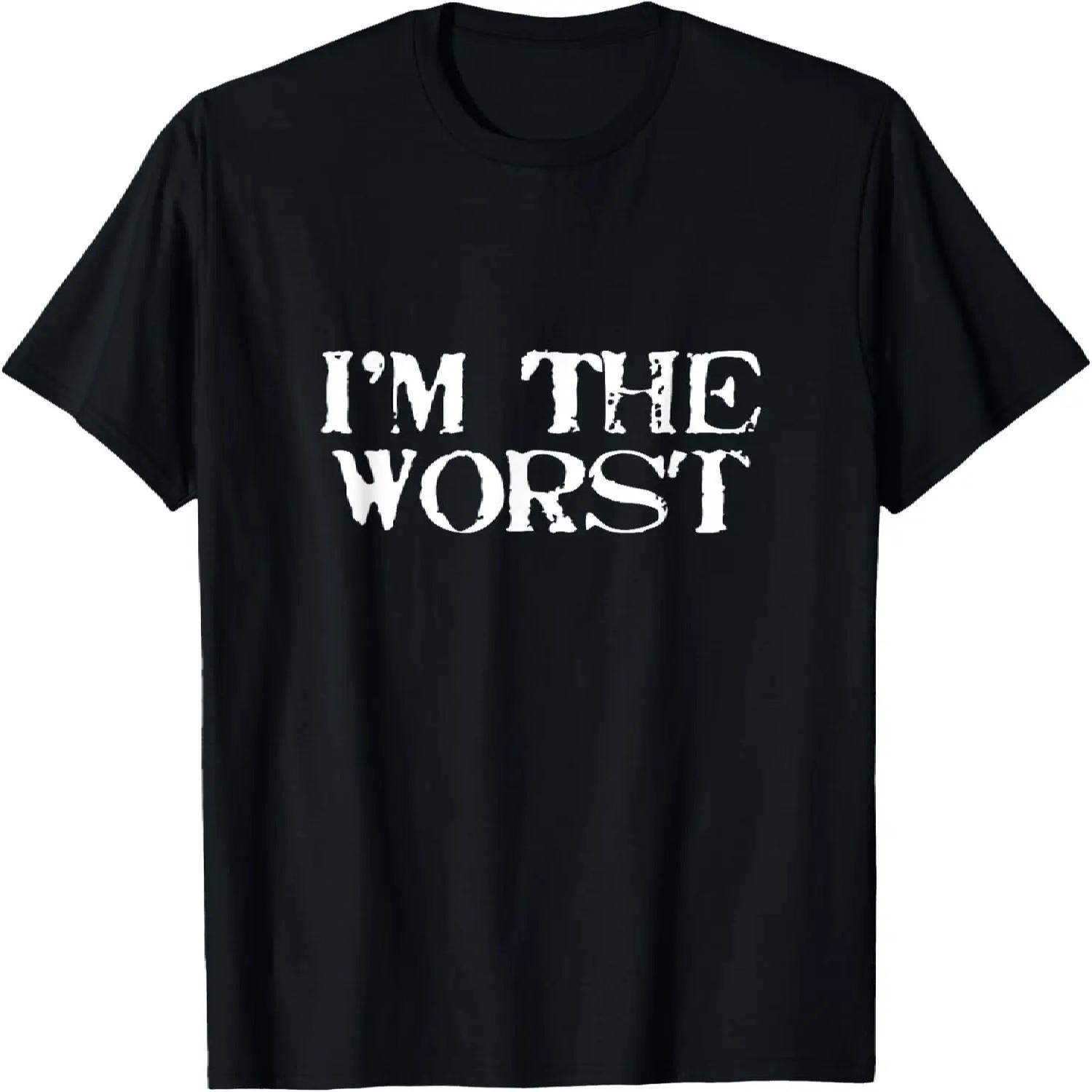 I m The Worst T-Shirt XXXXXL разноцветный