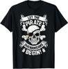 Lasst den Piraten-Unfug beginnen Jolly Roger Piraten Unisex T-Shirt