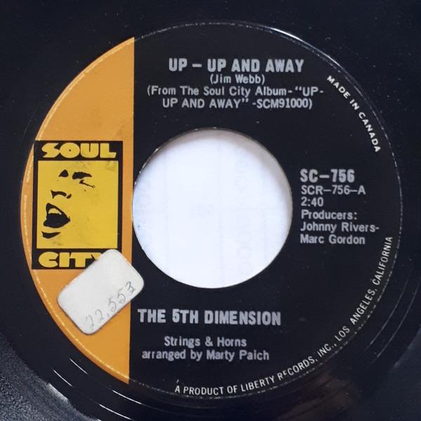 

7inch Record 5TH DIMENSION Upup And Away SC756 SOUL CITY 1967 Canada SoulFunk Used