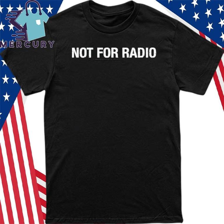 The Marías Not For Radio T-Shirt Unisex T-Shirt XXL