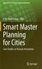 Kniha Smart Master Planning for Cities : Case Studies On Domain Innovations