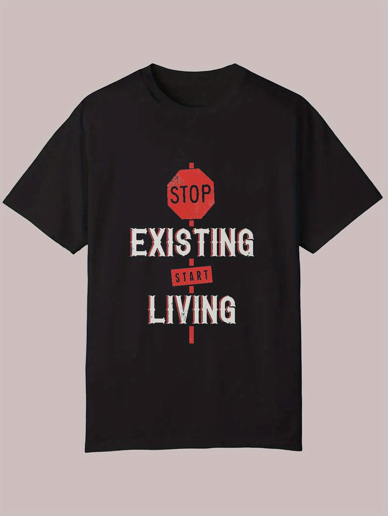 Casual Summer T-shirt - Stop Existing S