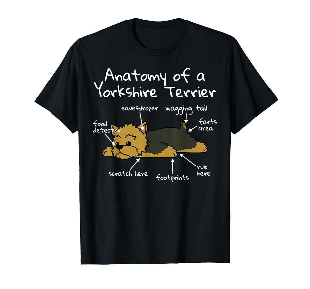 Anatomy of a Yorkshire Terrier/Yorkie Dog T-Shirt