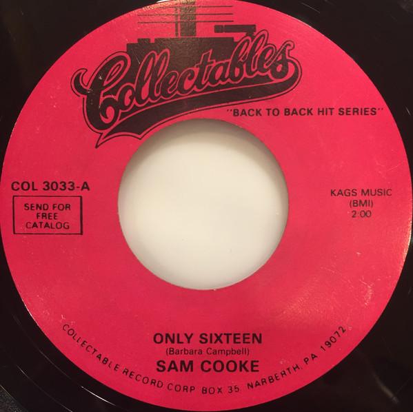 

7inch Record SAM COOKE Only Sixteen Everybody Loves To C COL3033 Collectables US SoulFunk Used