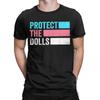 Protect The Dolls Quote T-Shirt Men Trans Women Solidairity Awesome Cotton Tee Round Neck Short Sleeve T Shirt Plus Size Clothes
