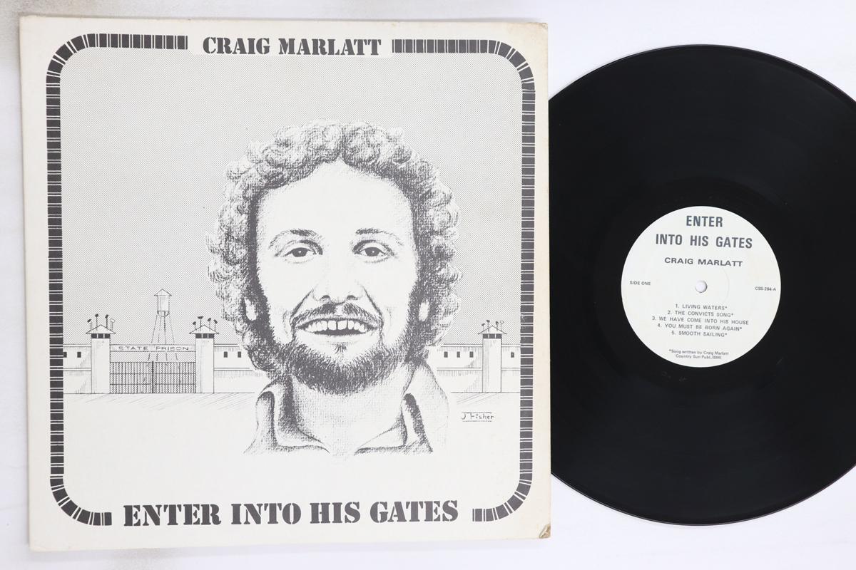 

LP Record CRAIG MARLATT Enter Into His Gates CSS284 CENTRAL SOUND US Rock Used