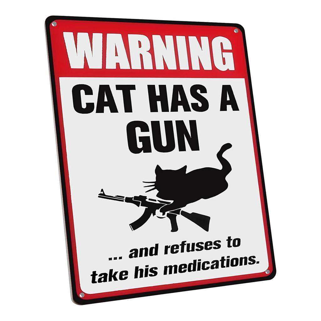 Warning Cat Has Gun Refuses Take Medication Vintage Metal Tin Signs Decorative Tin Signs Art Plaque Poster for Man Cave