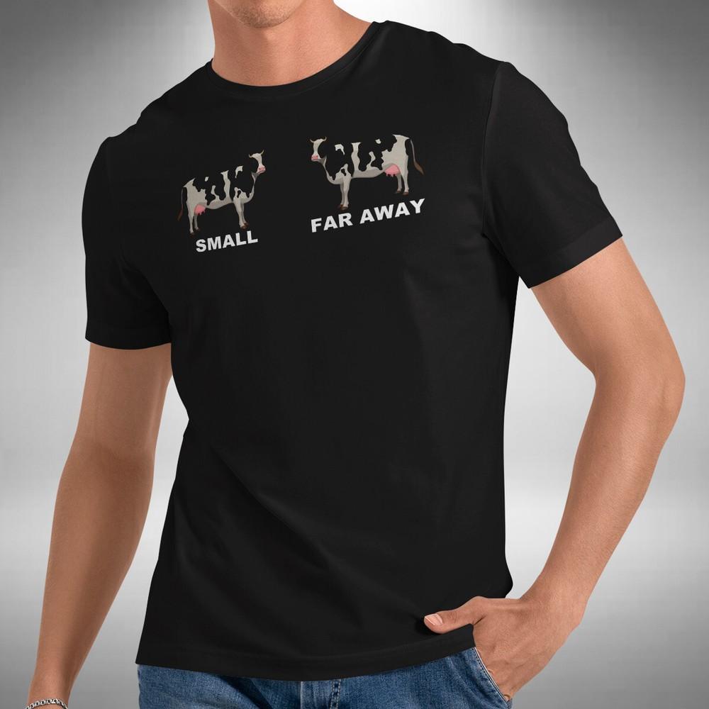 

Small Cow Far Away T-Shirt Funny Father Ted Inspired British Comedy Small to 5XL 3XL