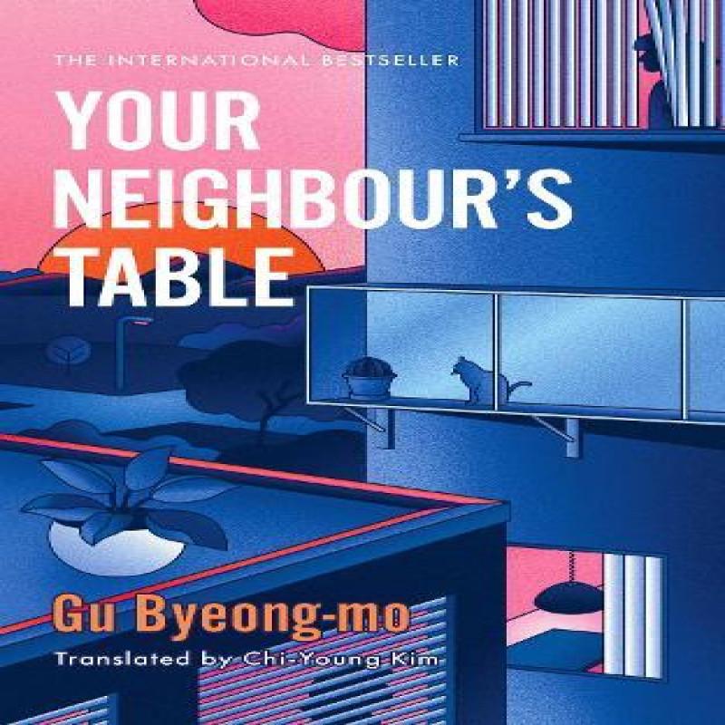 Your Neighbours Table by Gu Byeongmo Paperback Book 9781035416486