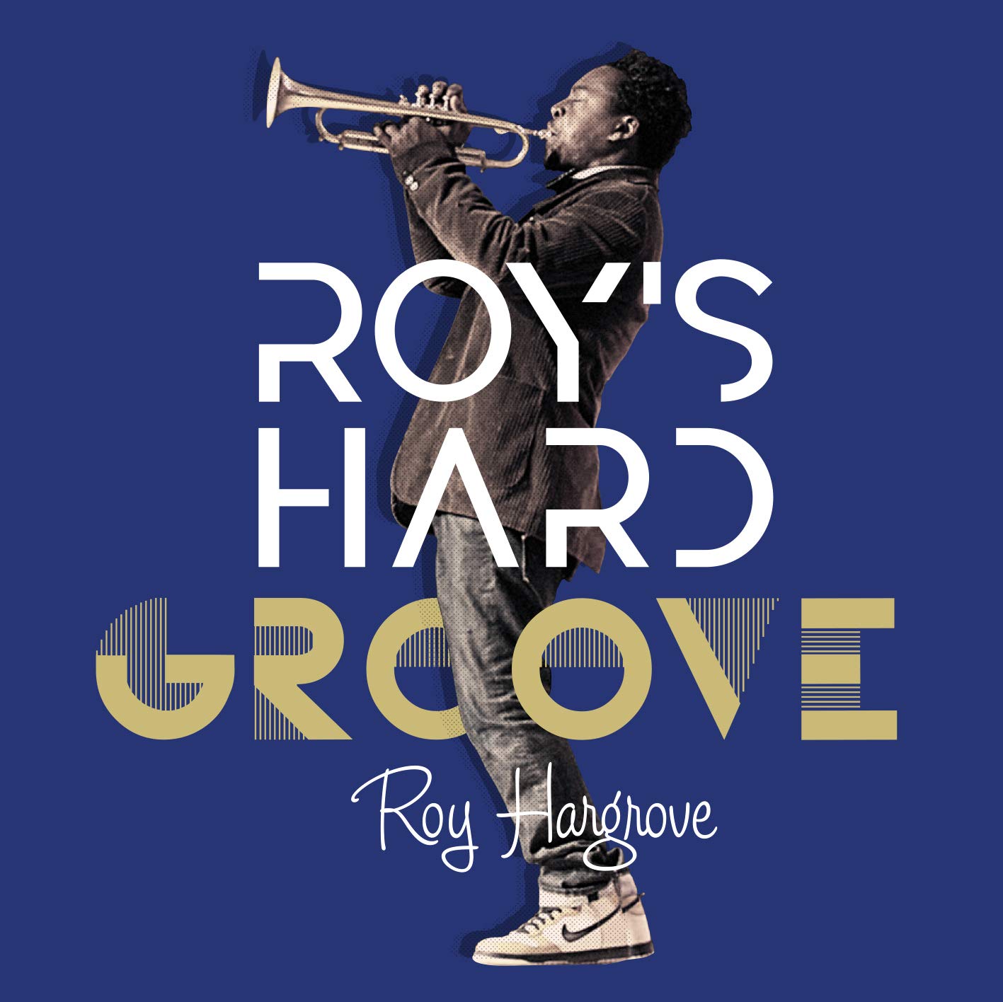 

Roy s Hard Groove